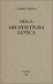 [Gutenberg 60588] • Della architettura gotica